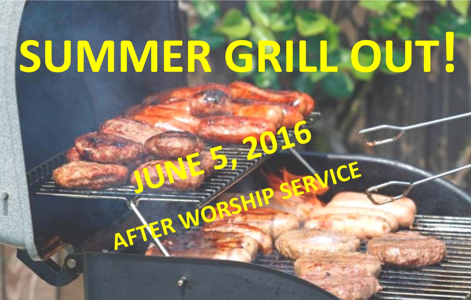 Summer Grill Out, June 5 After Worship